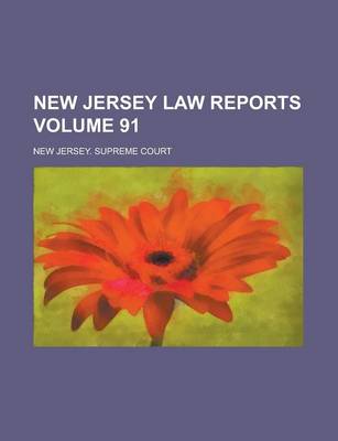 Book cover for New Jersey Law Reports Volume 91