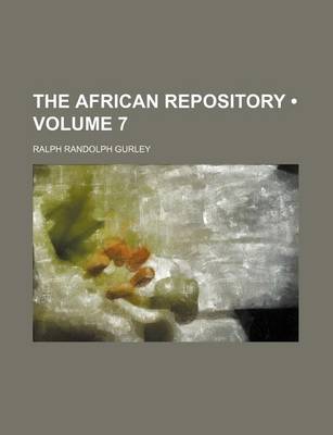 Book cover for The African Repository (Volume 7)