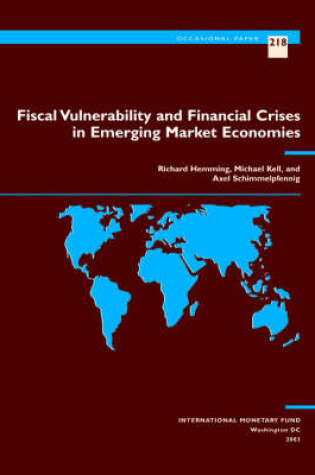 Cover of Fiscal Vulnerability and Financial Crises in Emerging Market Economies