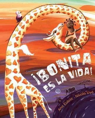 Book cover for Bonita Es La Vida!