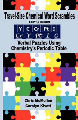 Cover of Travel-Size Chemical Word Scrambles (Easy to Medium)