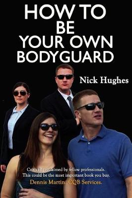 Book cover for How to Be Your Own Bodyguard