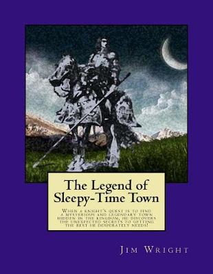 Book cover for The Legend of Sleepy-Time Town