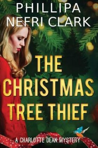 Cover of The Christmas Tree Thief
