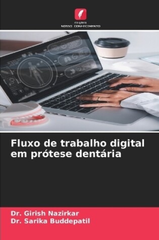 Cover of Fluxo de trabalho digital em pr�tese dent�ria