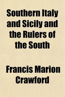 Book cover for Southern Italy and Sicily and the Rulers of the South