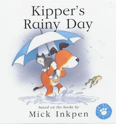 Book cover for Kipper: Kipper's Rainy Day