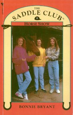 Book cover for Saddle Club Book 8: Horse Show