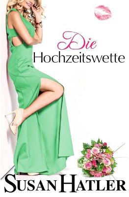 Book cover for Die Hochzeitswette