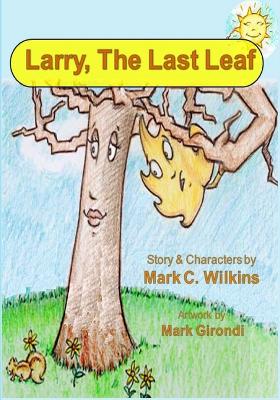 Book cover for Larry The Last Leaf