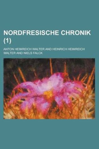 Cover of Nordfresische Chronik (1 )