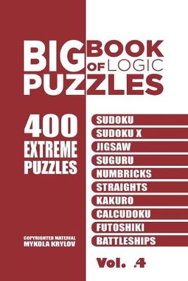 Cover of Big Book Of Logic Puzzles - 400 Extreme Puzzles