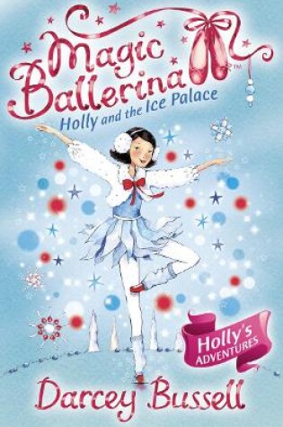 Cover of Holly and the Ice Palace