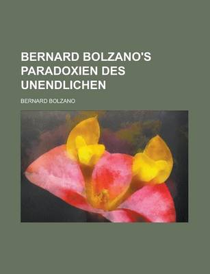 Book cover for Bernard Bolzano's Paradoxien Des Unendlichen