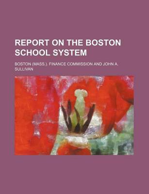 Book cover for Report on the Boston School System