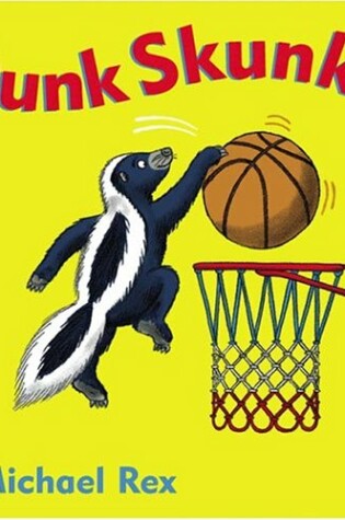 Cover of Dunk Skunk