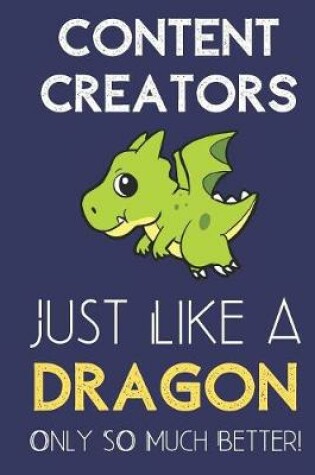 Cover of Content Creators Just Like a Dragon Only So Much Better