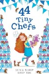 Book cover for 44 Tiny Chefs