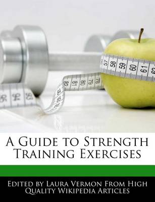 Book cover for A Guide to Strength Training Exercises