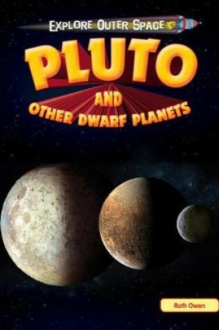 Cover of Pluto and Other Dwarf Planets