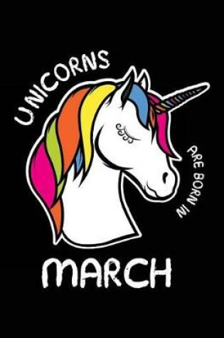Cover of Unicorns Are Born In March