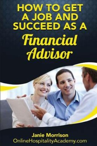 Cover of How to Get a Job and Succeed as a Financial Advisor
