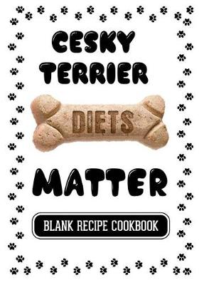 Book cover for Cesky Terrier Diets Matter