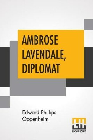 Cover of Ambrose Lavendale, Diplomat