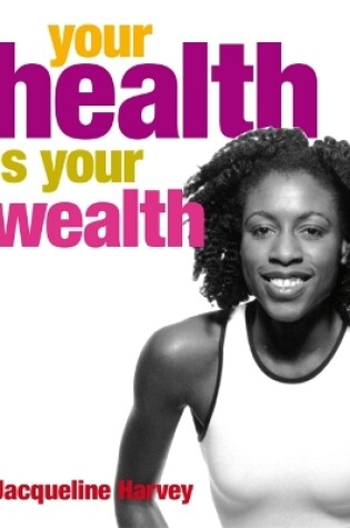 Cover of Your Health Is Your Wealth
