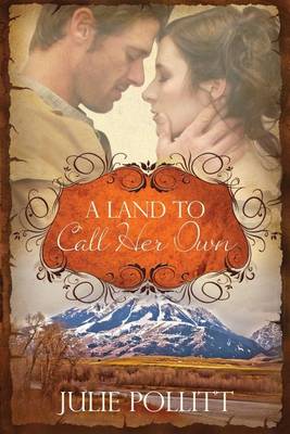 Book cover for A Land To Call Her Own