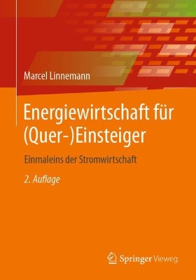 Book cover for Energiewirtschaft für (Quer-)Einsteiger