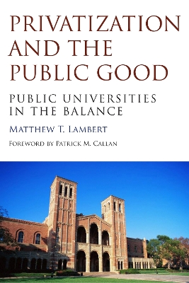 Cover of Privatization and the Public Good