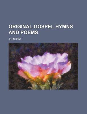 Book cover for Original Gospel Hymns and Poems