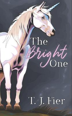 Book cover for The Bright One