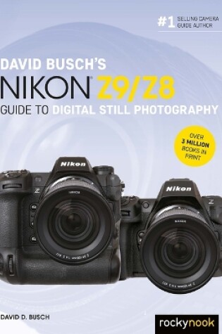 Cover of David Busch's Nikon Z9/Z8 Guide to Digital Still Photography