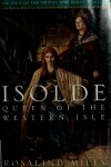 Book cover for Isolde, Queen of the Western Isle