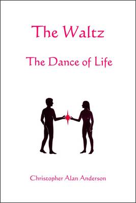 Book cover for The Waltz - The Dance of Life