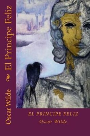 Cover of El Principe Feliz (Spanish Edition)