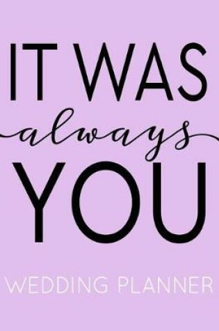 Cover of It Was Always You