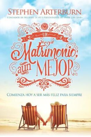 Cover of Un Matrimonio Aun Mejor