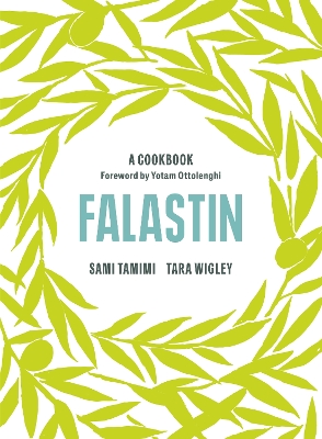 Book cover for Falastin: A Cookbook