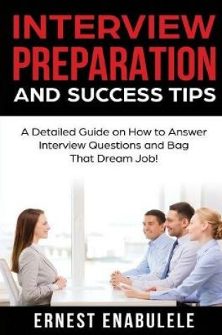 Cover of Interview Preparation and Success Tips