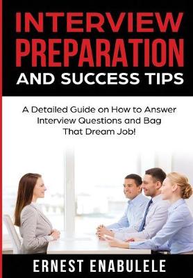 Cover of Interview Preparation and Success Tips