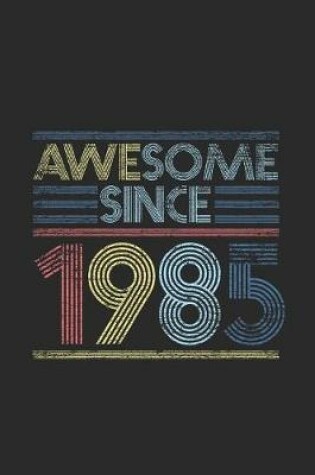 Cover of Awesome Since 1985