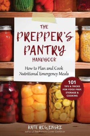 Cover of The Prepper's Pantry Handbook