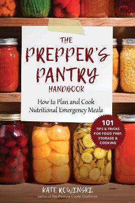 Book cover for The Prepper's Pantry Handbook
