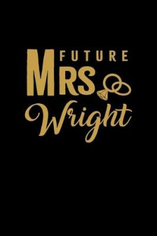 Cover of Future Mrs. Wright