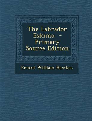 Book cover for The Labrador Eskimo