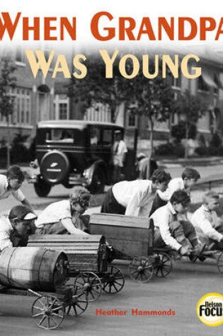 Cover of When Grandpa Was Young