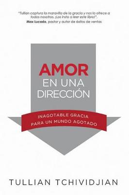 Book cover for Amor En Una Direccion